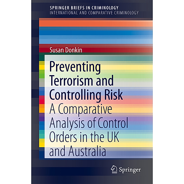 Preventing Terrorism and Controlling Risk, Susan Donkin