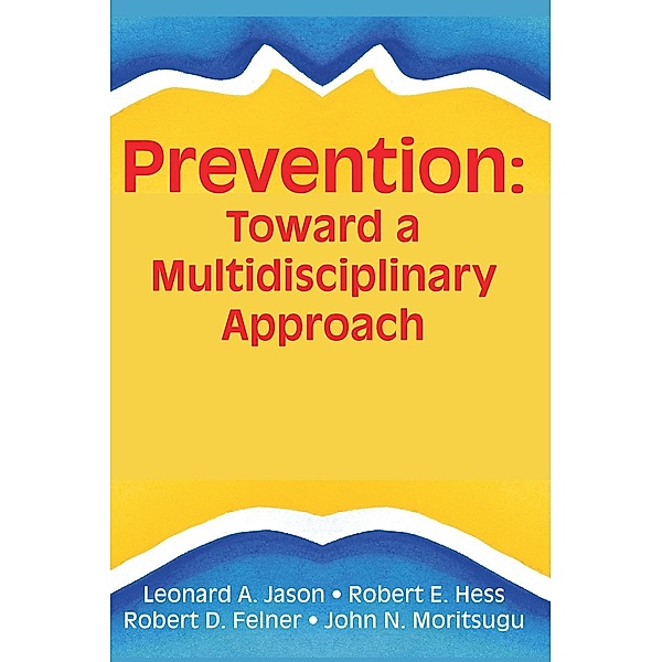 Prevention, Robert E Hess
