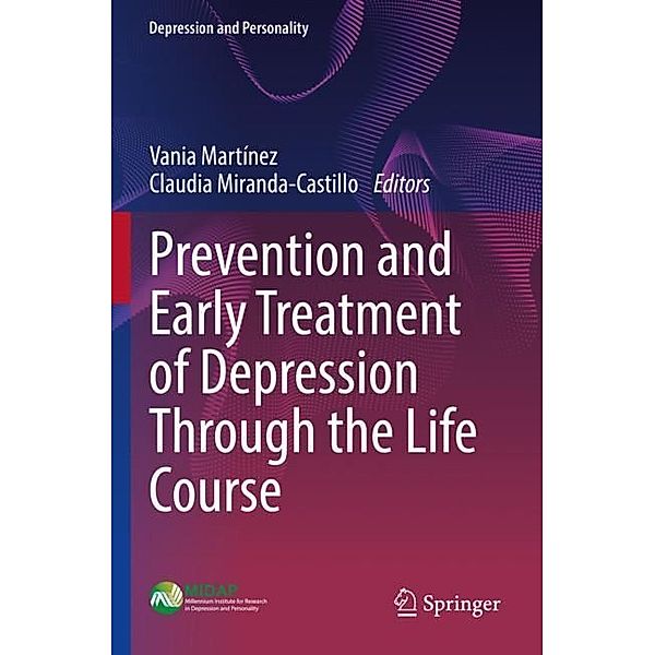 Prevention and Early Treatment of Depression Through the Life Course