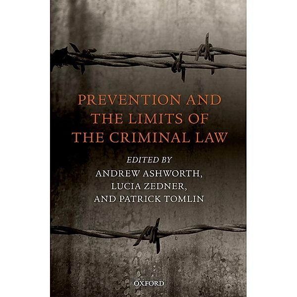 Prevention and the Limits of the Criminal Law