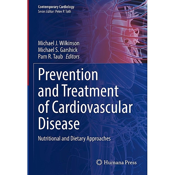 Prevention and Treatment of Cardiovascular Disease / Contemporary Cardiology