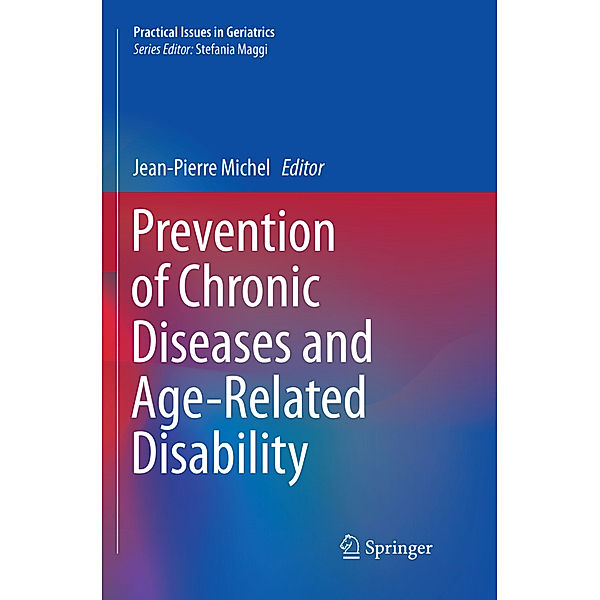 Prevention of Chronic Diseases and Age-Related Disability
