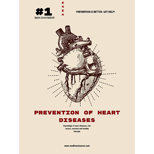 PREVENTION OF HEART DISEASES, Iman Ghavimehr