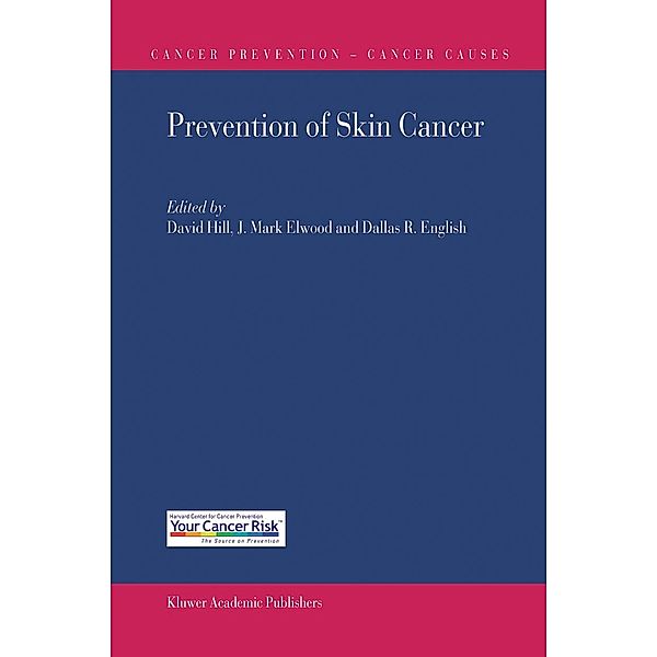 Prevention of Skin Cancer / Cancer Prevention-Cancer Causes Bd.3