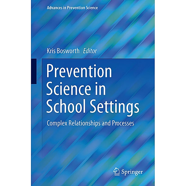 Prevention Science in School Settings