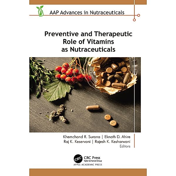 Preventive and Therapeutic Role of Vitamins as Nutraceuticals