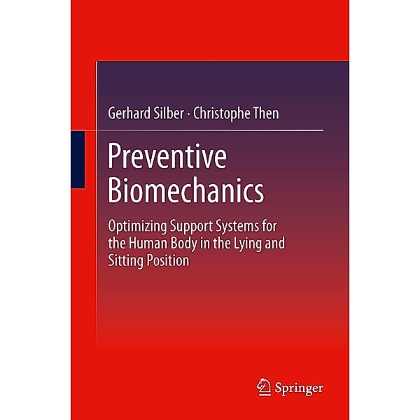 Preventive Biomechanics, Gerhard Silber, Christophe Then