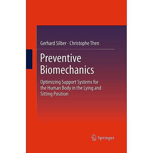 Preventive Biomechanics, Gerhard Silber, Christophe Then