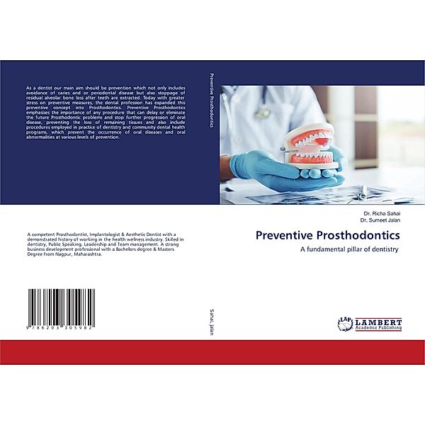 Preventive Prosthodontics, Dr. Richa Sahai, Dr. Sumeet Jalan