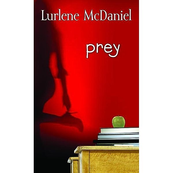 Prey, Lurlene McDaniel
