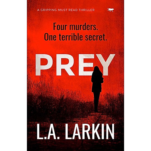 Prey, L. A. Larkin