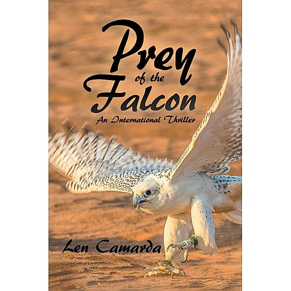 Prey of the Falcon, Len Camarda