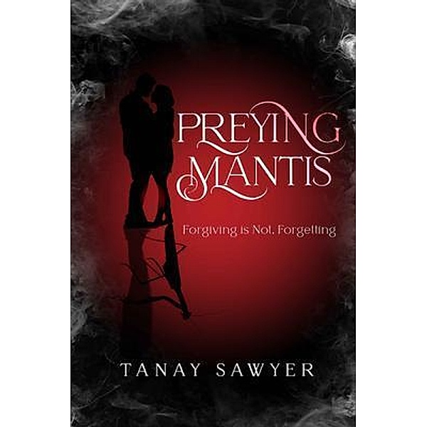 Preying Mantis, Tanay Sawyer