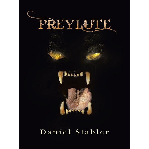 Preylute, Daniel Stabler