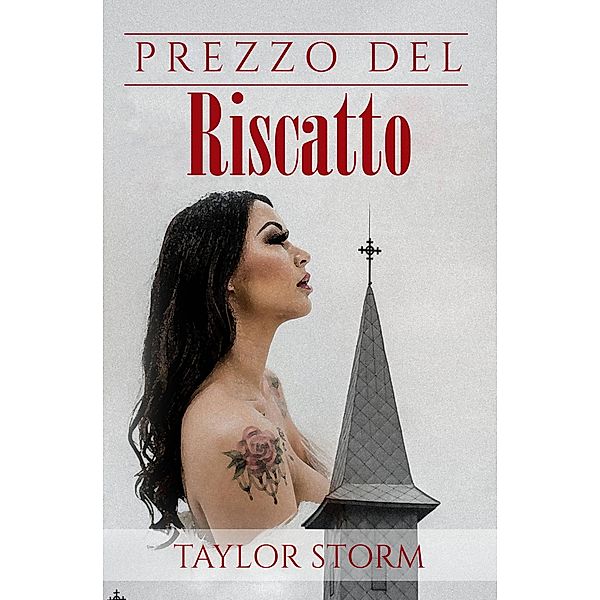 Prezzo Del Riscatto, Taylor Storm