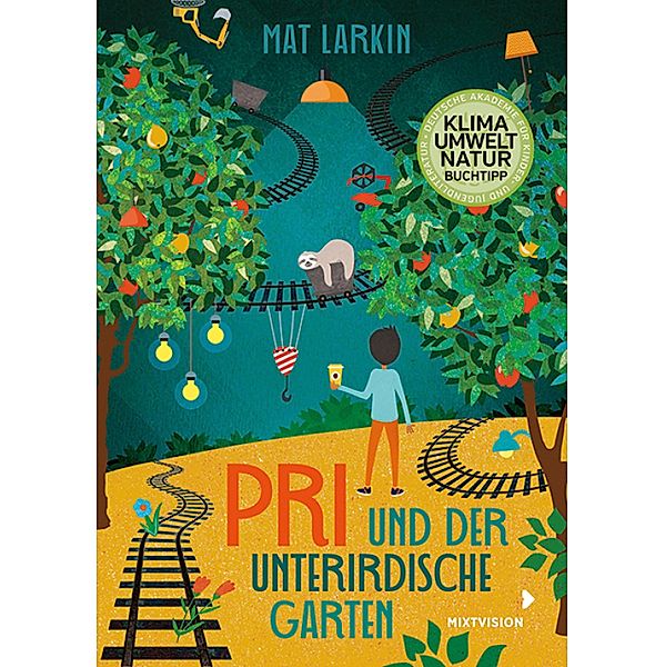 Pri und der unterirdische Garten, Mat Larkin