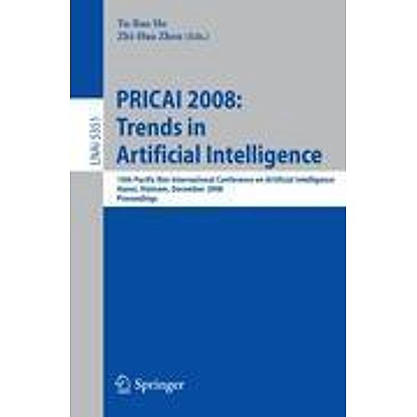 PRICAI 2008: Trends in Artificial Intelligence