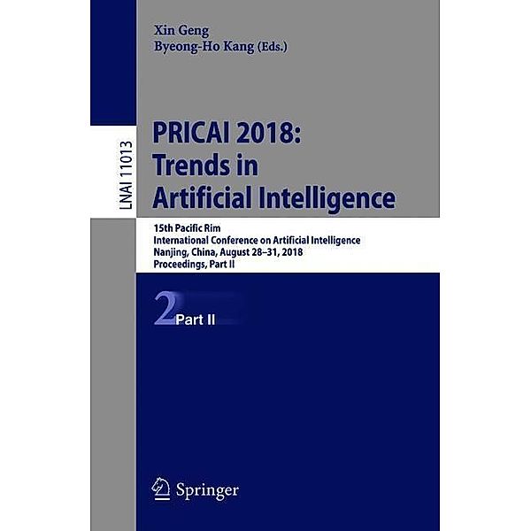 PRICAI 2018: Trends in Artificial Intelligence