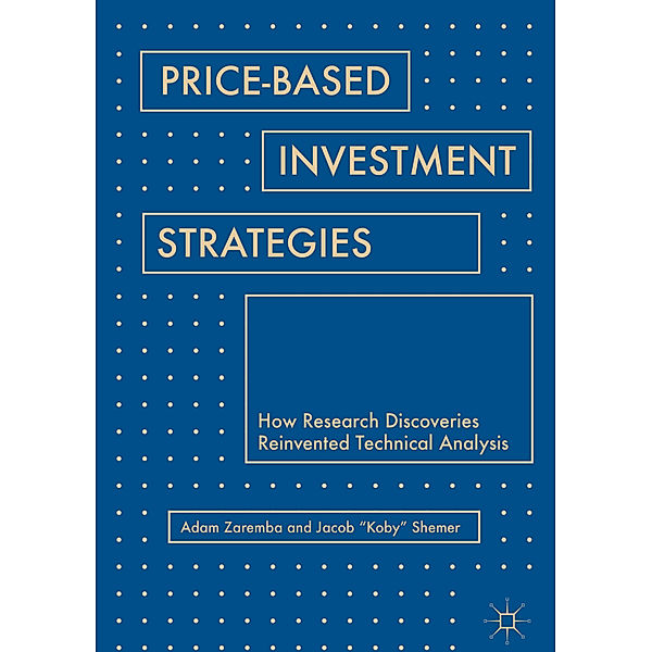 Price-Based Investment Strategies, Adam Zaremba, Jacob "Koby" Shemer