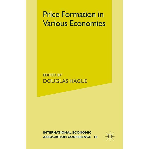 Price Formation in Various Economies / International Economic Association Series