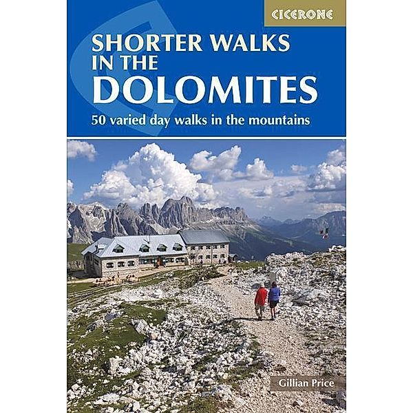 Price, G: Shorter Walks in the Dolomites, Gillian Price
