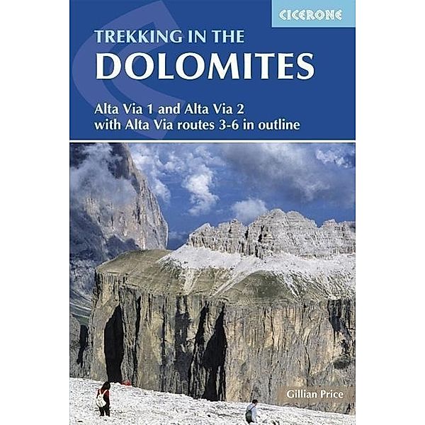 Price, G: Trekking in the Dolomites, Gillian Price