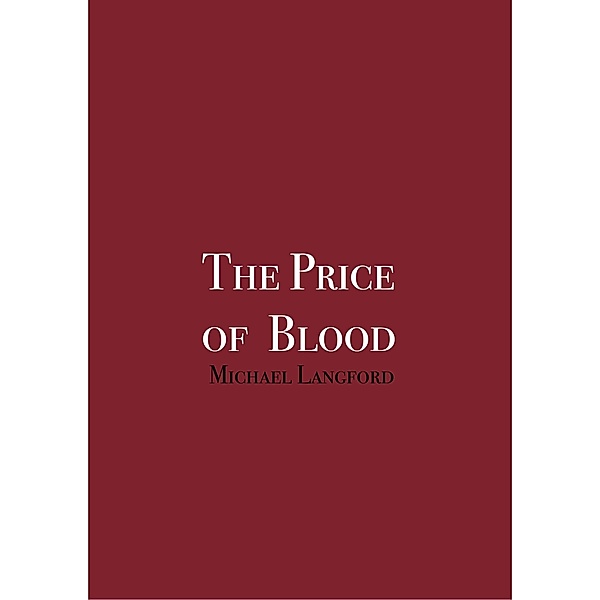 Price of Blood / Langford Books, Michael Langford