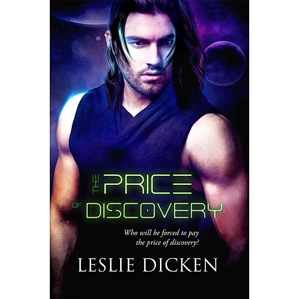 Price of Discovery, Leslie Dicken