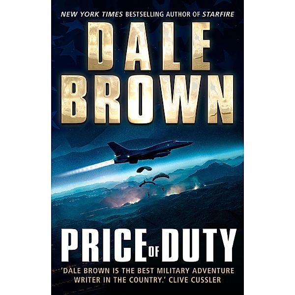 Price of Duty, Dale Brown