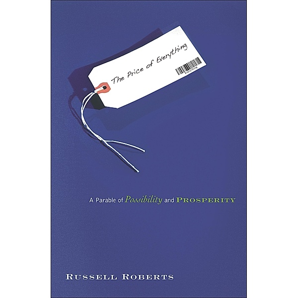 Price of Everything, Russell Roberts