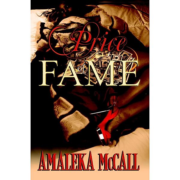 Price of Fame, Amaleka Mccall