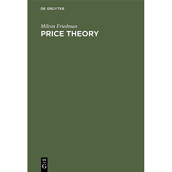 Price Theory, Milton Friedman