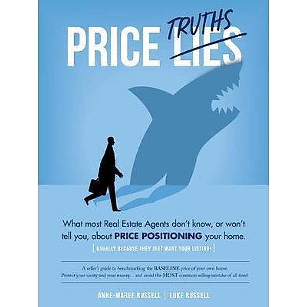 Price Truths, Anne-Maree Elizabeth Russell, Luke William Russell