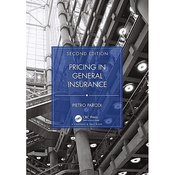 Pricing in General Insurance, Pietro Parodi