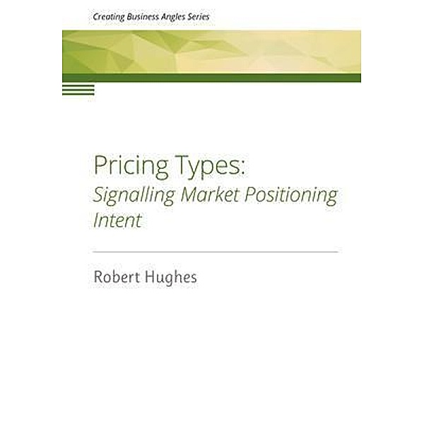 Pricing Types / Hughes Consulting Limited, Robert Hughes