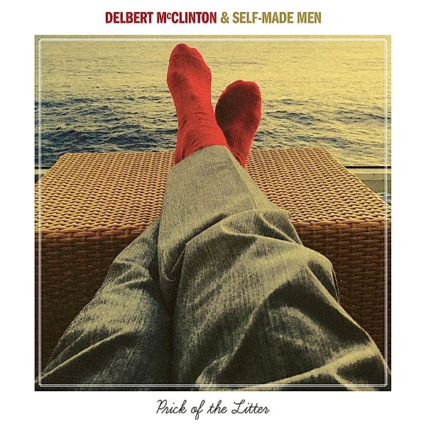 Prick Of The Litter (Vinyl), Delbert McClinton & Self-Made Men