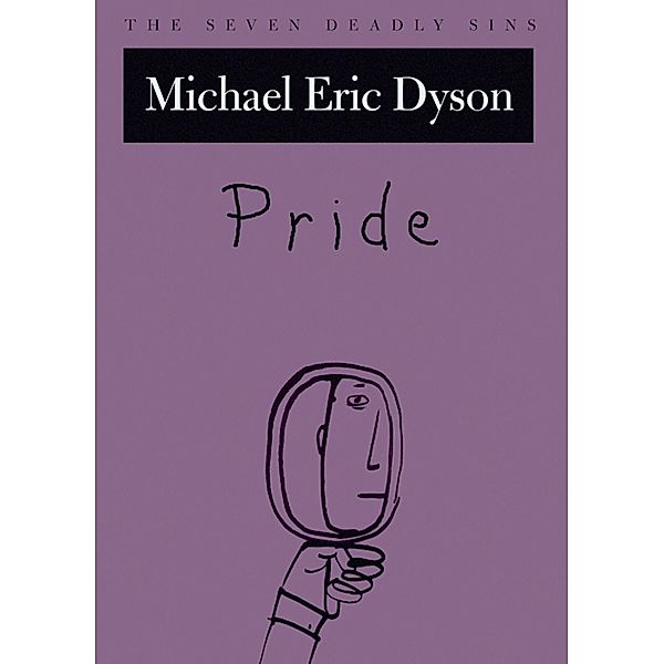 Pride, Michael Eric Dyson