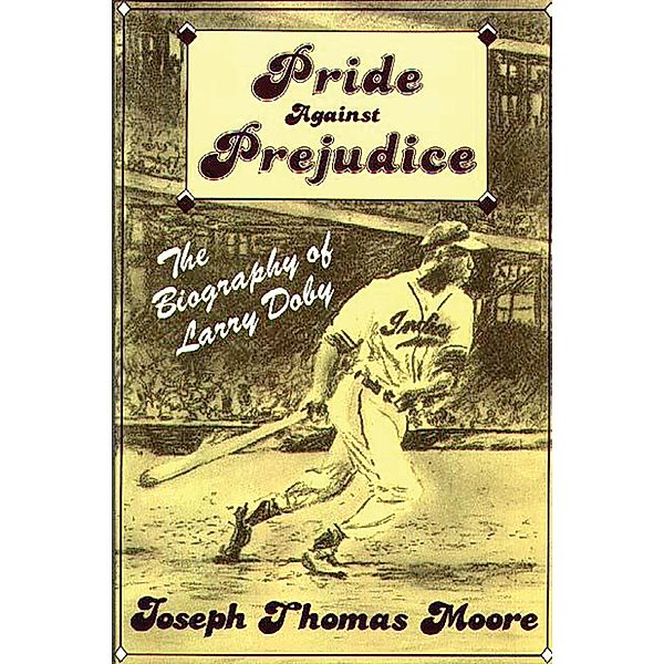 Pride Against Prejudice, Joseph Moore