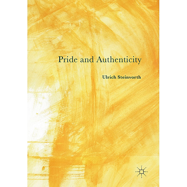 Pride and Authenticity, Ulrich Steinvorth