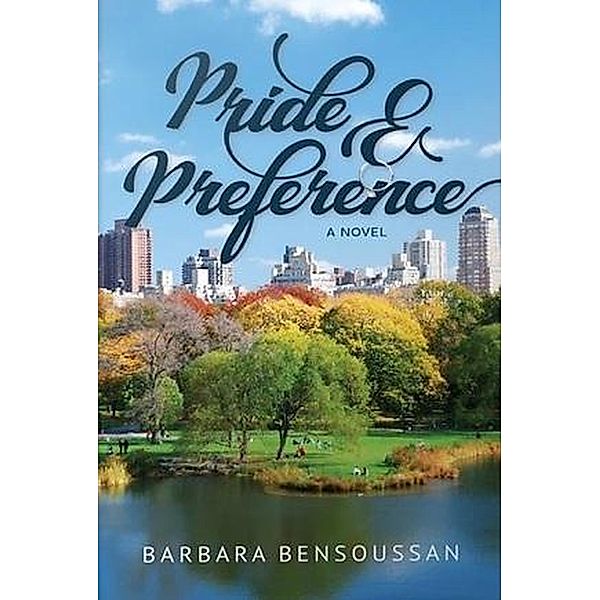 Pride and Preference, Barbara Bensoussan