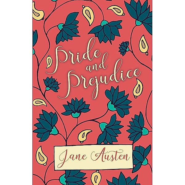 Pride and Prejudice, Jane Austen