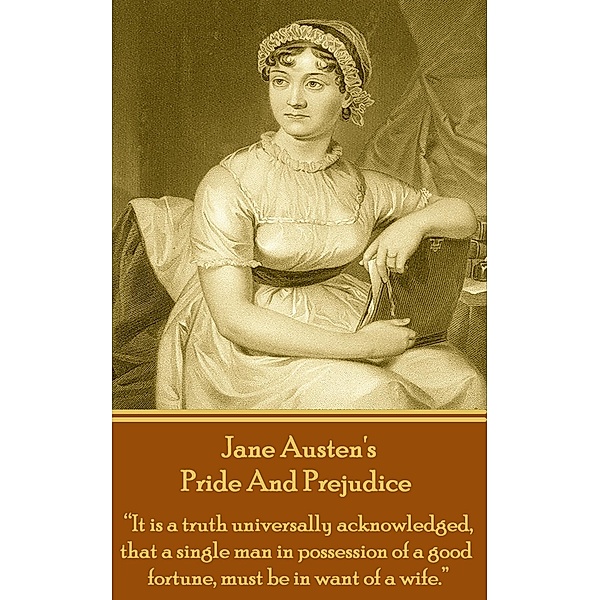 Pride And Prejudice / A Word To The Wise, Jane Austen