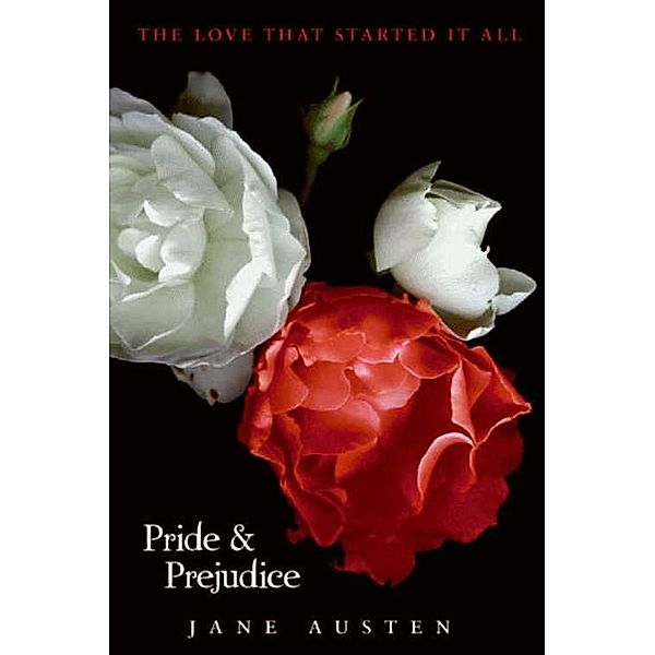 Pride and Prejudice Complete Text with Extras, Jane Austen