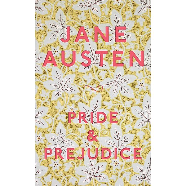 Pride and Prejudice / Macmillan Collector's Library, Jane Austen