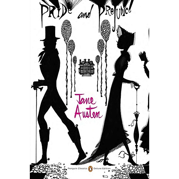Pride and Prejudice / Penguin Classics Deluxe Edition, Jane Austen