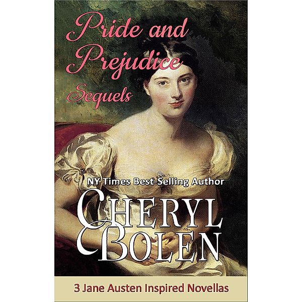 Pride and Prejudice Sequels, Cheryl Bolen