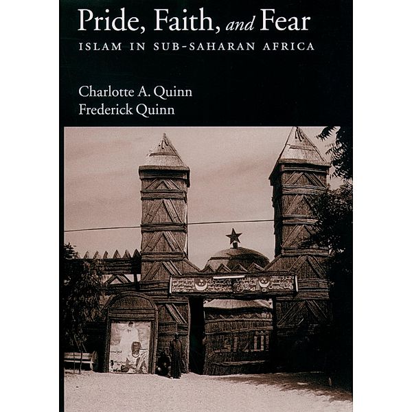 Pride, Faith, and Fear, Charlotte A. Quinn, Frederick Quinn