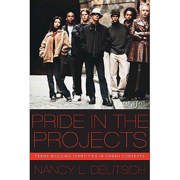 Pride in the Projects / Qualitative Studies in Psychology Bd.5, Nancy L. Deutsch