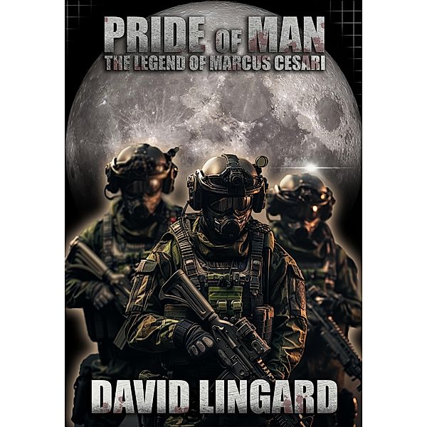 Pride of Man: Legacy of Man Book 2 / Legacy of Man, David Lingard