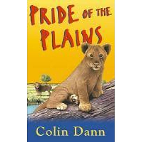 Pride Of The Plains, Colin Dann